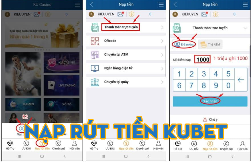 Hướng dẫn nạp rút tiền Kubet